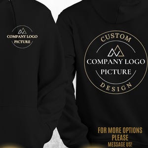 Front and Back Your Custom Design Hoodies, Personalized Sweatshirt, Custom Couple Shirts, Your Own Message Slogan Logo, Company Tees