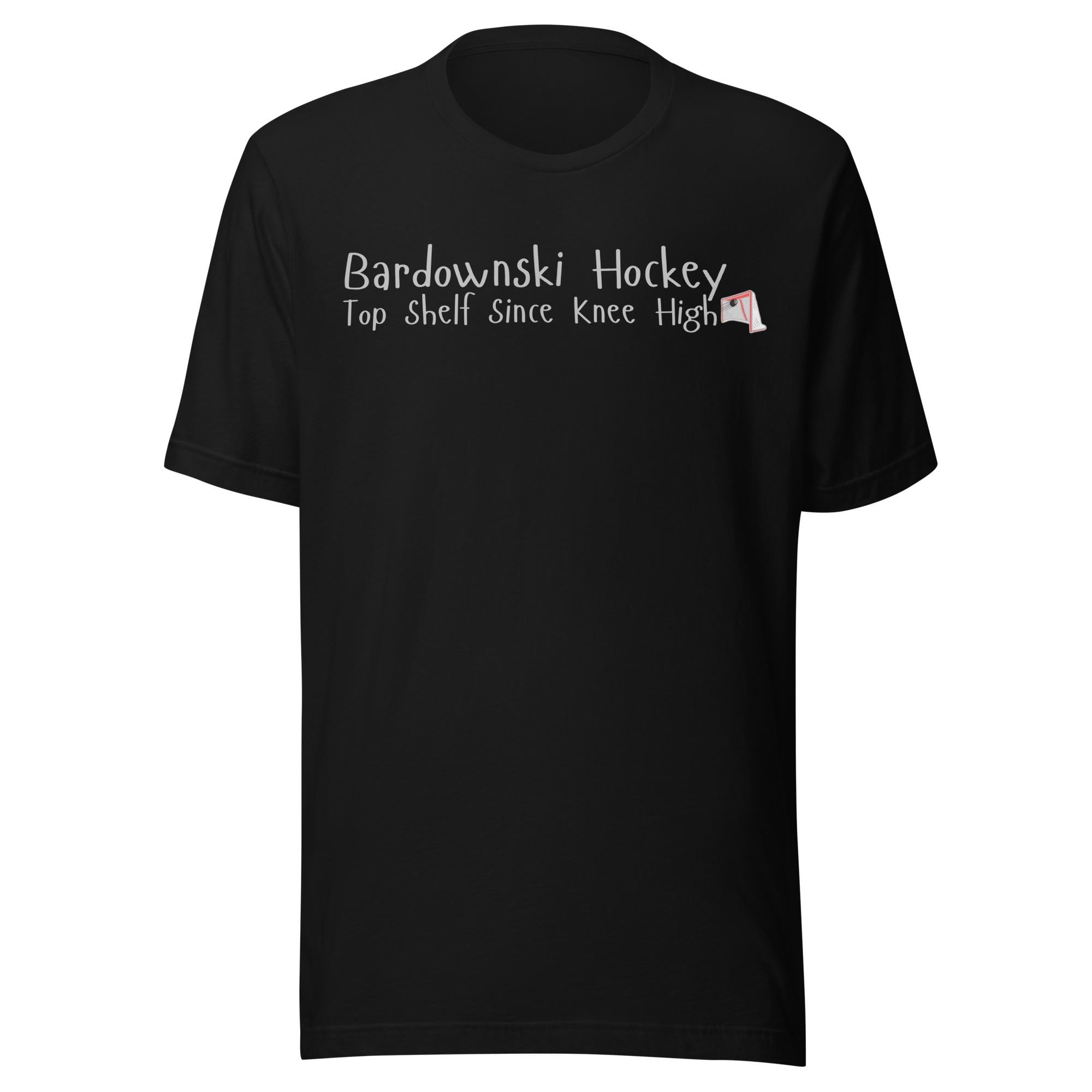 Bardownski Hockey Top Shelf Since Knee High Hockey T Shirt