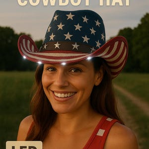 May include: A cowboy hat with an American flag design, featuring a blue crown with white stars and a red and white striped brim. The hat has built-in LED lights. The text "AMERICAN FLAG COWBOY HAT" is displayed above the hat, and the text "LED" is displayed below.