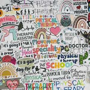 May include: A collection of colorful stickers with various designs and text related to physical therapy. The stickers feature phrases like "Physical Therapy," "Therapist Assistant," and images of anatomical hearts and brains.