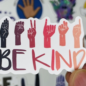 ASL Sign Language Stickers Pack, Deaf Awareness & Be Kind Hands, Vinyl ...