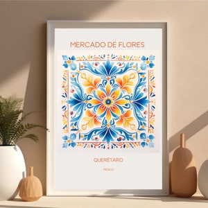 Queretaro Mexico Travel Poster Flower Market Download Colorful Travel Poster Talavera Art Floral Folk Art Flower Market Wall Art Mexico