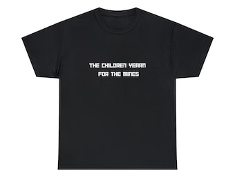 Die Kinder sehnen sich nach den Minen, Offensives Tshirt, Offensives T-Shirt, Offensives Shirt, Offensives T-Shirt, lustiges Tshirt, lustiges T-Shirt