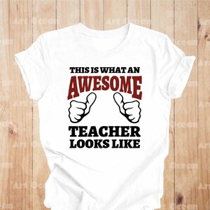This Is What An Awesome Teacher Looks Like Shirt, SPED Teacher Shirt, Teacher Appreciation Gift, Math Teacher Shirt, Preschool Teacher Shirt