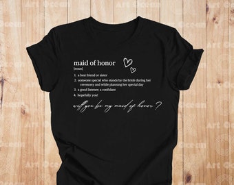 Maid of Honor Shirt, Maid of Honor Noun Shirt, Bridesmaid Gift, Bridesmaid Shirt, Bridal Party Gift, Bridal Party,Wedding Gift,Wedding Shirt