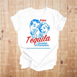 Enjoy Tequila The Breakfast Of Champions Shirt, Tequila Lovers Gift, Cinco De Mayo Shirt, Tequila Shirt, Funny Meme Gift, Drink Lovers Shirt