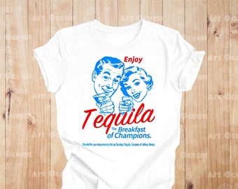 Enjoy Tequila The Breakfast Of Champions Shirt, Tequila Lovers Gift, Cinco De Mayo Shirt, Tequila Shirt, Funny Meme Gift, Drink Lovers Shirt