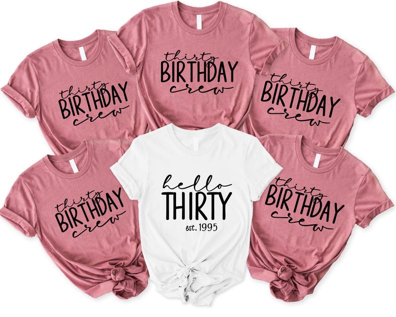 a group of women's birthday shirts