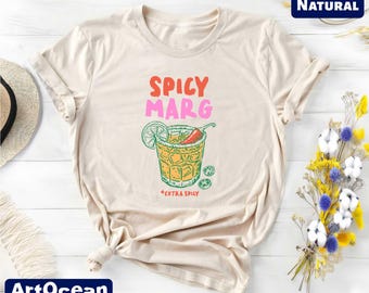 Spicy Marg Extra Spicy T-Shirt, Margarita Tee, Margarita Social Club, Margs Tee, Summer T-shirt, Beach Vibes Tee, Girls Trip T-Shirt