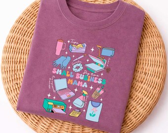 Small Business Mama Comfort Colors® T-Shirt, Business Owner Shirt, Boss Mama Top, Small Business Tee, Entrepreneur Gift, Entrepreneur Shirt
