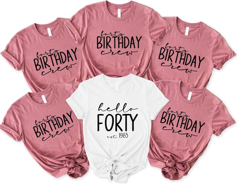 a group of women's birthday shirts