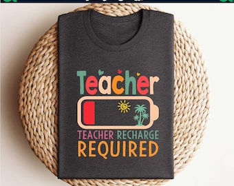Teacher Summer Recharge Required Shirt,Teacher Summer Vacation,Funny Teacher Summer Shirt,Gift for Teacher,Teacher Vacation,Summer Break Tee