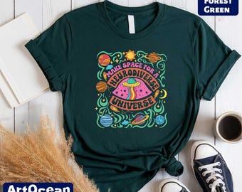 Neurodiverse Universe Shirt, Special Education Sped Teacher Tee, Neurodiversity is Beautiful, Different Minds and Inclusion in Space T-Shirt