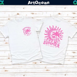 Summer Vibes Shirts,Boho Shirts,Beach shirts,Summer Vibes Shirts, Boho Shirts, Beach shirts,Summer Vacation Shirt,Birthday Gift,Gift for Her