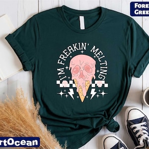 I&#39;m Freaking Melting T-Shirt, Skeleton Ice Cream Shirt, Halloween Gift, Summer Shirt, Halloween Gothic Tee, Holiday Vacation T-Shirt