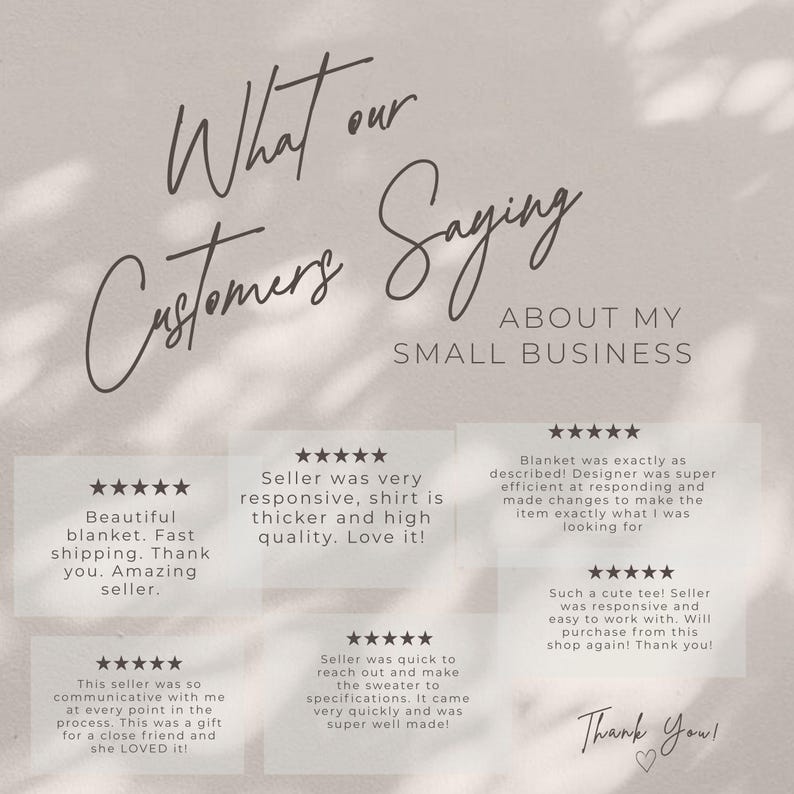 May include: A beige graphic with customer testimonials about a small business. The text includes phrases like "Beautiful blanket," "Seller was very responsive," and "Thank You!" with a heart symbol.