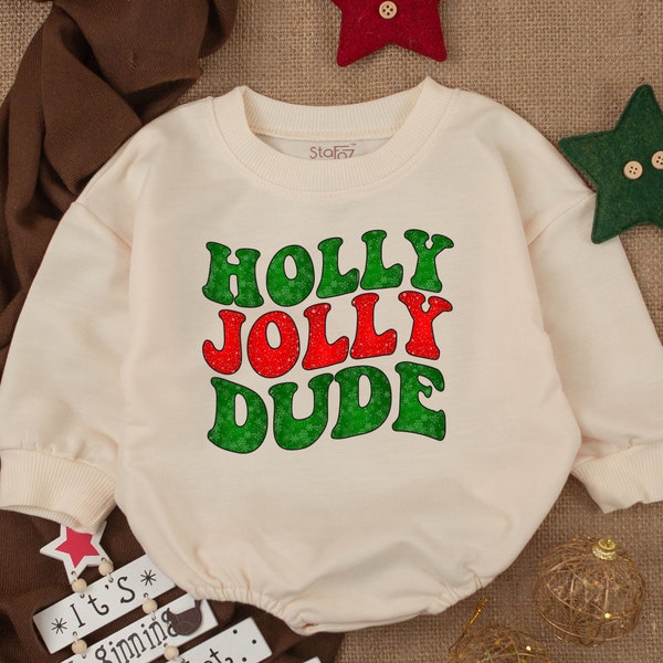 Holly Jolly Dude Christmas Baby Romper, Merry Christmas, Christmas Baby Clothes, Christmas Gift For Kids, Retro Christmas Baby Outfit