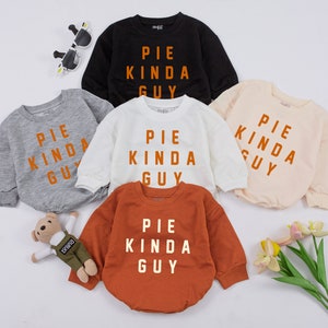 Pie Kinda Guy Baby Romper, Thanksgiving Baby Boy Outfit, Baby Boy Clothes, Sweatshirt Romper, Funny Baby Clothes, First Thanksgiving Outfit