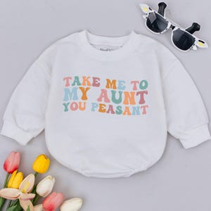 Take Me To My Aunt Peasant Baby Romper, Baby Announcement Clothes, Pregnancy Reveal, Best Aunt Ever Baby Bodysuit, Favorite Auntie Outfit