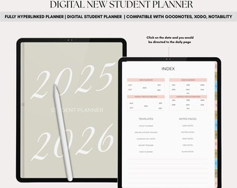 May include: Two digital tablets displaying a digital student planner. One tablet shows the years 2025 and 2026, with a stylus. The other tablet shows an index with calendar and template options. Text includes "DIGITAL NEW STUDENT PLANNER".