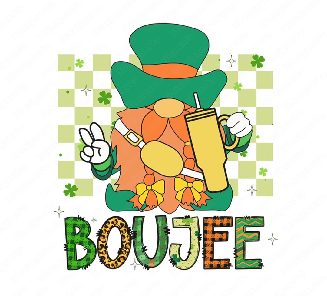 Boujee Gnome Lucky PNG, Patricks Day Png, Irish Day PNG, Shamrock Png ...
