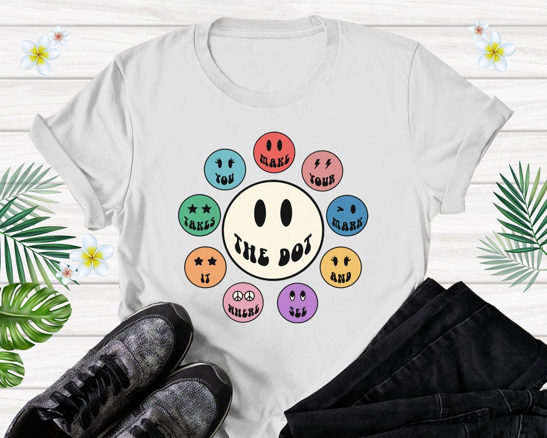 International Dot Day Shirt 2023 Dot Day Tee Happy Dot Day Etsy