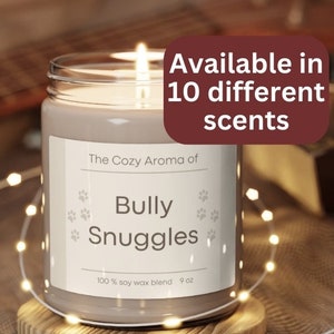 Funny Bully Dog Candle American Bully Gifts Gift for Dog Owner Bully Owner Dog Themed Gift New Puppy Parent Christmas Dog Mom Dad Pitbull