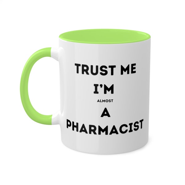 Trust Me Im Almost a Pharmacist, Medical Student Gift, Pharmacy Student Gift, Pharmacist Student Christmas Gift, Undergraduate Pharmacist