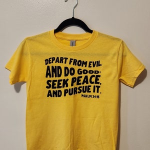 Psalm 34:14 Kids Tee