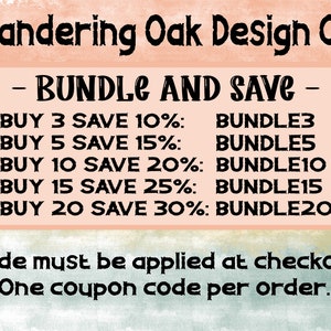 May include: Image features the text "Wandering Oak Design Co." above a pink rectangle with "BUNDLE AND SAVE" in bold. Offers include savings from 10% to 30% with codes like BUNDLE3 and BUNDLE20. A note states, "Code must be applied at checkout."
