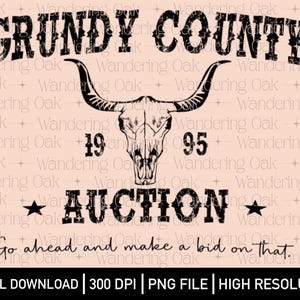 Subasta del condado de Grundy PNG Música country PNG Impresión de pantalla de música country Vaca de las tierras altas PNG País PNG Condado de Grundy DTF Country de los 90 PNG