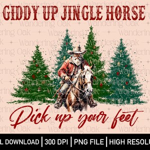 Święty Mikołaj png Boże Narodzenie png Giddy up jingle horse podnieś swoje stopy png Western Christmas png świąteczna piosenka vintage Boże Narodzenie