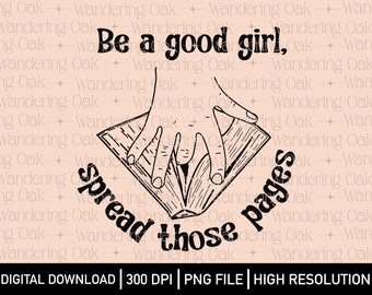 Verbreiten Sie diese Seiten wie ein gutes Mädchen png Good Girl Book Club PNG STFUATTDLAGG png Buchliebhaber png Smut Reader png Scharfe Bücher png Bücherwurm png