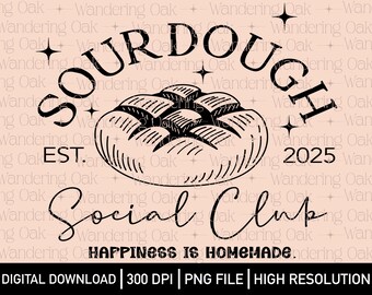 Sourdough Social Club png Zuurdesembrood png zuurdesem dtf baker png In mijn zuurdesemtijdperk png wake and bake png
