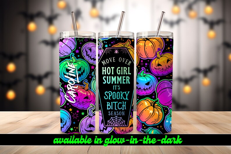 Spooky Bitch Personalized Halloween Glow Tumbler with Straw Big Glow in the Dark Halloween Tumbler Halloween 2023 image 7