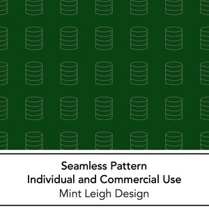 May include: A seamless pattern featuring white outline database icons on a dark green background. The pattern is for individual and commercial use. The text "Mint Leigh Design" is at the bottom of the image.