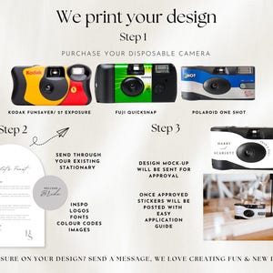 May include: A guide on how to personalize disposable cameras for events. The guide shows three different camera brands: Kodak, Fuji, and Polaroid. The guide also shows a personalized camera with the text "Harry & Scarlett" and the date "1st October 2023".