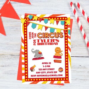 May include: A colorful circus-themed birthday party invitation with the text "Come Join the Circus for Tyler's Birthday." The invitation features illustrations of an elephant, a lion, and a cannon. Red, yellow, and blue pennants decorate the top.