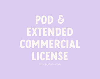 POD & Extended Commercial License for PNG + SVG | One User | One License per Design