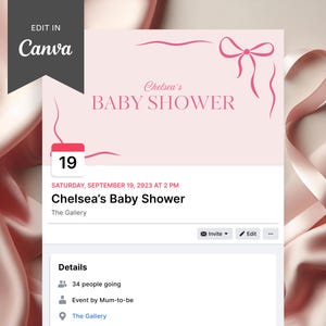 May include: A pink baby shower invitation with the text "Chelsea's BABY SHOWER". The date is September 19, 2023. The invitation includes a bow graphic and the words "Edit in Canva".