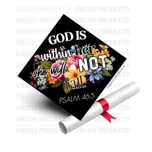 Psalm 46:5 Printed Grad Cap Topper with for Graduation