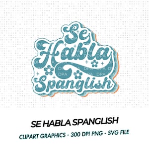 Se Habla Spanglish SVG PNG | Multicultural Clipart | Language Fusion File