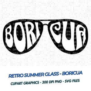 Boricua Retro Summer Glasses Black and White SVG PNG | Puerto Rico | Puerto Rican Pride | Boricua | DIY Projects | Latina svg