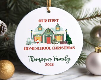 Custom Homeschool Christmas Ornament 2023, Personalized Home School Mom Gift, Our First Homeschool Christmas Commemorative Ornament Gift