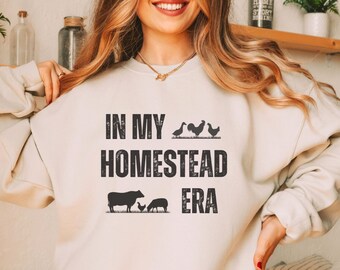 Homestead Sweatshirt, Home Stead Sweater, Vintage Farmer Shirt, Farmer Gift for Homesteader, Backyard Farming Gifts