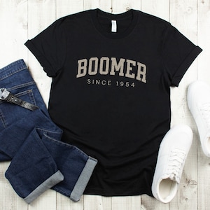 Funny TShirt for Proud Baby Boomer with Custom Birth Year,  Funny Gift for Dad for Father Day, Over the Hill Gift for 70th Birthday