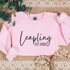 Custom Leap Day Sweatshirt Birthday Gift Unisex Crewneck with Birth Year, Personalized Bday Gift for Leapling born on February 29
