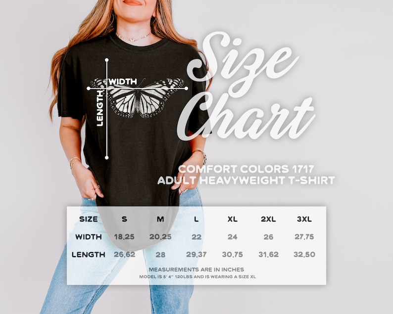 May include: A black t-shirt featuring a white butterfly graphic and a size chart with measurements in inches. The text reads Size Chart, Comfort Colors 1717 Adult Heavyweight T-Shirt, and lists dimensions for sizes S through 3XL in inches.