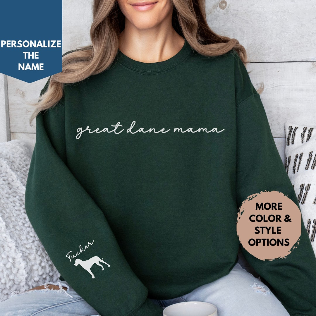 Custom Dane Mom Sweatshirt, Great Dane Mama Sweater, Great Dane Mom