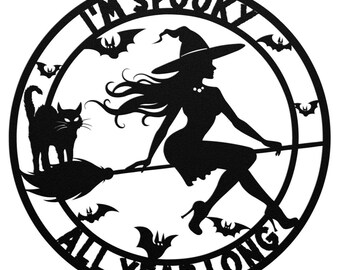 Witch Cat Wall Art, I'm Spooky, Metal Wall Art, Halloween Home Decor, Halloween Gifts, Halloween Outdoor Decor, Halloween Art, Gothic Art